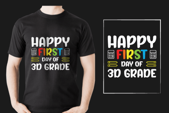 Happy First Day of School Shirt Design Graphics