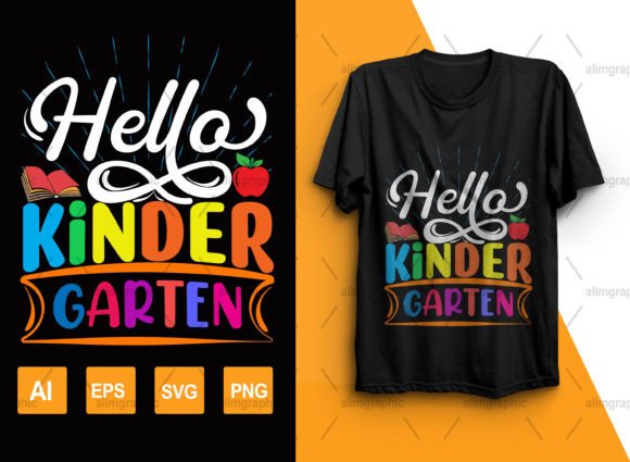Hello-Kindergarten T Shirt Design Graphics