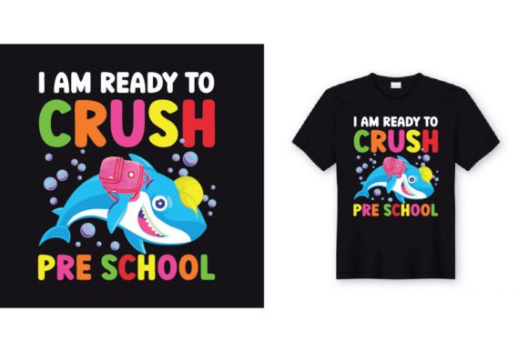 I Am Ready to Crush Pre School T-shirt