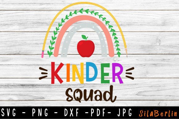 Kinder Squad SVG for Kindergarten Teacher