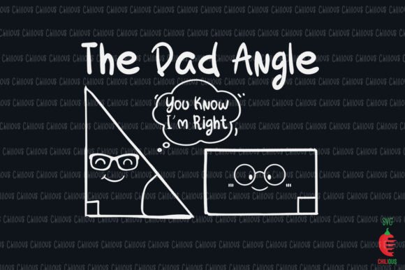 The Dad Angel You Know I'm Right: Graphics & Crafts for Real Projects