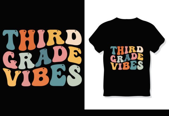 Third Grade Vibes Retro Groovy T-Shirt Graphics